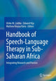 Book cover of: Handbook of Speech-Language Therapy in Sub-Saharan Africa. By: Ulrike M. Lüdtke
