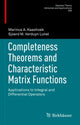 Book cover of: Completeness Theorems and Characteristic Matrix Functions. By: Marinus A. Kaashoek