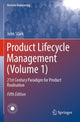 Book cover of: Product Lifecycle Management (Volume 1). By: John Stark