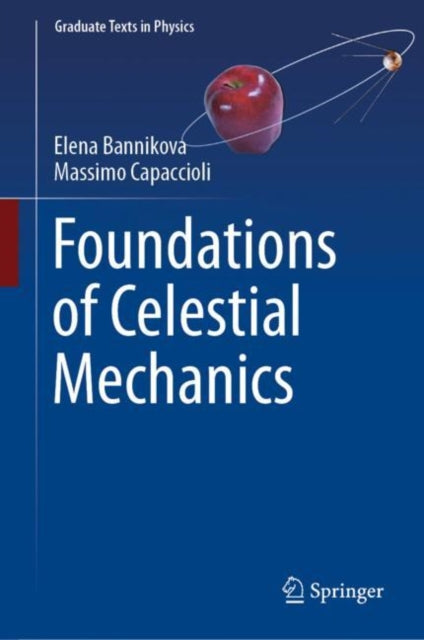 Book cover of: Foundations of Celestial Mechanics. By: Elena Y. Bannikova