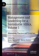 Book cover of: Management and Leadership for a Sustainable Africa, Volume 1. By: Kemi Ogunyemi