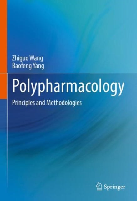 Book cover of: Polypharmacology. By: Zhiguo Wang