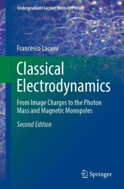 Book cover of: Classical Electrodynamics. By: Francesco Lacava