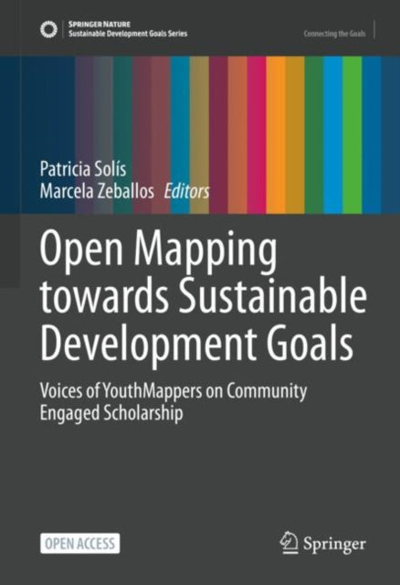 Book cover of: Open Mapping towards Sustainable Development Goals. By: Patricia Solis