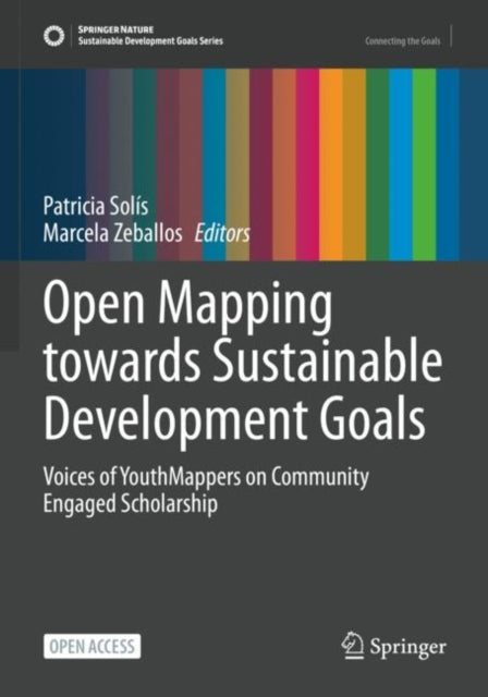 Book cover of: Open Mapping towards Sustainable Development Goals. By: Patricia Solis