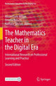 Book cover of: Mathematics Teacher in the Digital Era. By: Alison Clark-Wilson