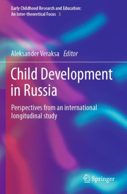 Book cover of: Child Development in Russia. By: Aleksander Veraksa