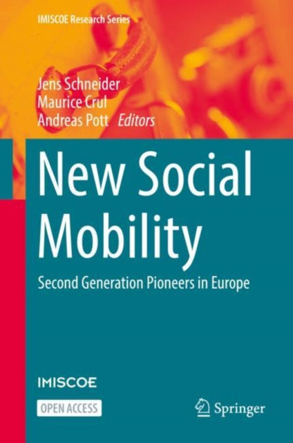 Book cover of: New Social Mobility. By: Jens Schneider