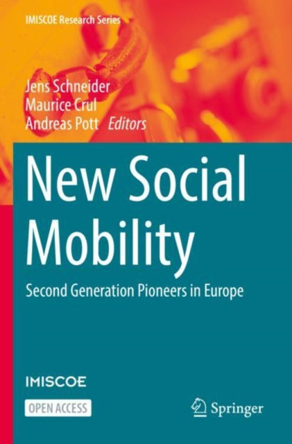 Book cover of: New Social Mobility. By: Jens Schneider