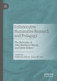 Book cover of: Collaborative Humanities Research and Pedagogy. By: Katherine Ellison