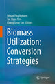 Book cover of: Biomass Utilization: Conversion Strategies. By: Nhuan P. Nghiem