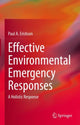 Book cover of: Effective Environmental Emergency Responses. By: Erickson, Paul A.