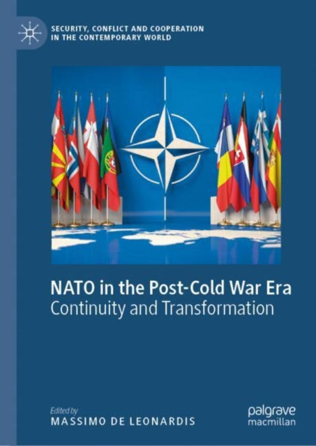 Book cover of: NATO in the Post-Cold War Era. By: Massimo de Leonardis