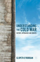 Book cover of: Understanding the Cold War. By: Elspeth O'Riordan