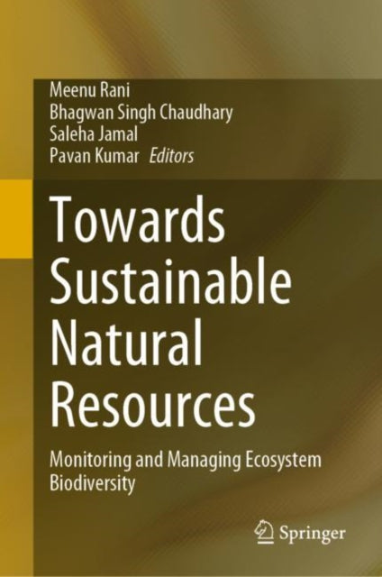 Book cover of: Towards Sustainable Natural Resources. By: Meenu Rani