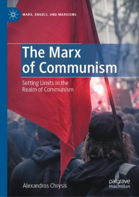 Book cover of: Marx of Communism. By: Alexandros Chrysis
