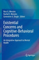 Book cover of: Existential Concerns and Cognitive-Behavioral Procedures. By: Ross G. Menzies