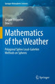 Book cover of: Mathematics of the Weather. By: Jürgen Steppeler