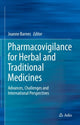 Book cover of: Pharmacovigilance for Herbal and Traditional Medicines. By: Joanne Barnes