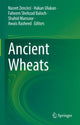 Book cover of: Ancient Wheats. By: Nusret Zencirci