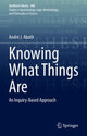 Book cover of: Knowing What Things Are. By: André J. Abath