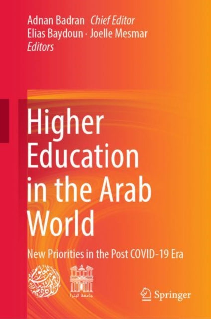 Book cover of: Higher Education in the Arab World. By: Adnan Badran