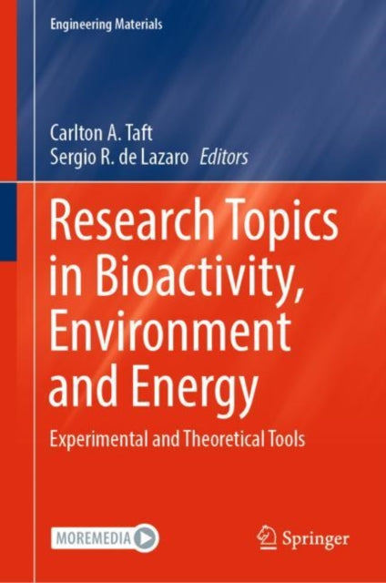 Book cover of: Research Topics in Bioactivity, Environment and Energy. By: Carlton A. Taft