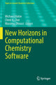 Book cover of: New Horizons in Computational Chemistry Software. By: Michael Filatov