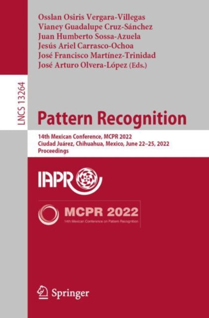 Book cover of: Pattern Recognition. By: Osslan Osiris Vergara- Villegas