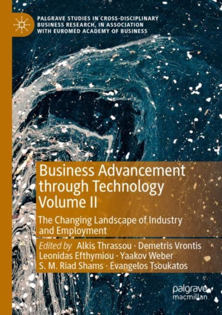 Book cover of: Business Advancement through Technology Volume II. By: Alkis Thrassou