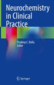 Book cover of: Neurochemistry in Clinical Practice. By: Pradeep C. Bollu
