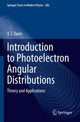 Book cover of: Introduction to Photoelectron Angular Distributions. By: V. T. Davis