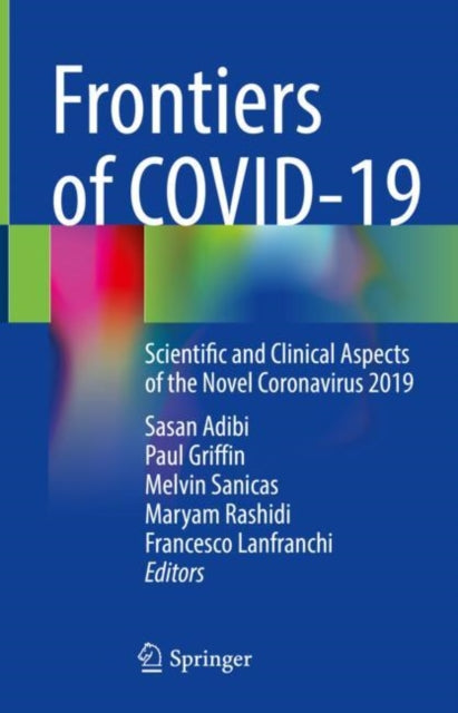Book cover of: Frontiers of COVID-19. By: Sasan Adibi