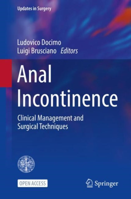 Book cover of: Anal Incontinence. By: Ludovico Docimo
