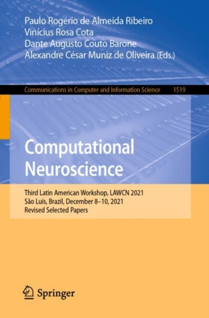 Book cover of: Computational Neuroscience. By: Paulo Rogério de Almeida Ribeiro