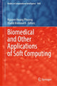 Book cover of: Biomedical and Other Applications of Soft Computing. By: Nguyen Hoang Phuong
