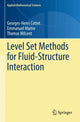 Book cover of: Level Set Methods for Fluid-Structure Interaction. By: Georges-Henri Cottet