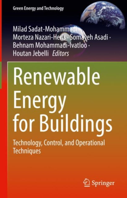Book cover of: Renewable Energy for Buildings. By: Milad Sadat-Mohammadi