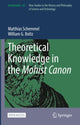 Book cover of: Theoretical Knowledge in the Mohist Canon. By: Matthias Schemmel