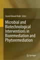 Book cover of: Microbial and Biotechnological Interventions in Bioremediation and Phytoremediation. By: Junaid Ahmad Malik
