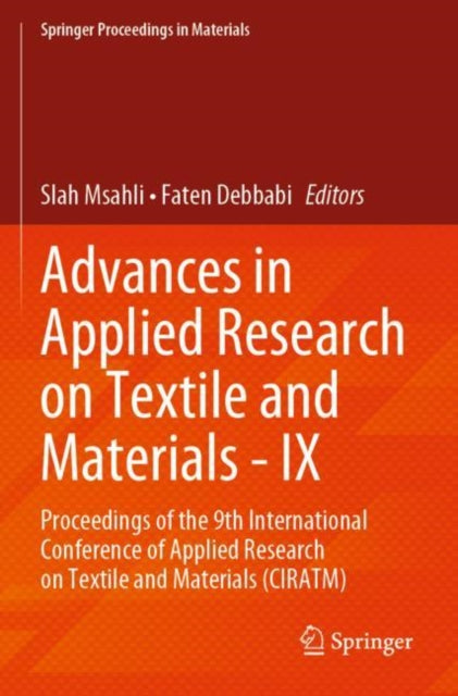 Book cover of: Advances in Applied Research on Textile and Materials - IX. By: Slah Msahli