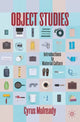 Book cover of: Object Studies. By: Cyrus Mulready
