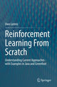 Book cover of: Reinforcement Learning From Scratch. By: Uwe Lorenz