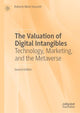 Book cover of: Valuation of Digital Intangibles. By: Roberto Moro-Visconti