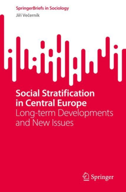 Book cover of: Social Stratification in Central Europe. By: Jiří Večerník