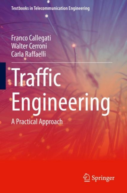 Book cover of: Traffic Engineering. By: Franco Callegati