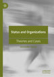 Book cover of: Status and Organizations. By: Alexander Styhre