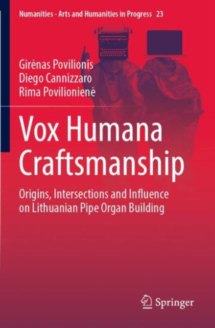 Book cover of: Vox Humana Craftsmanship. By: Girėnas Povilionis
