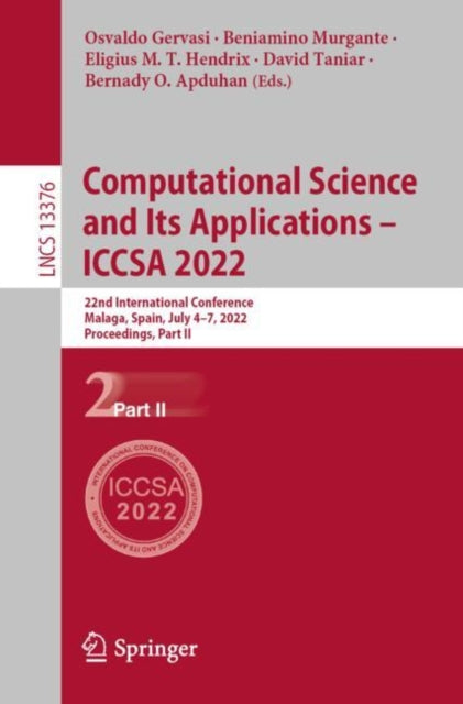 Book cover of: Computational Science and Its Applications – ICCSA 2022. By: Osvaldo Gervasi