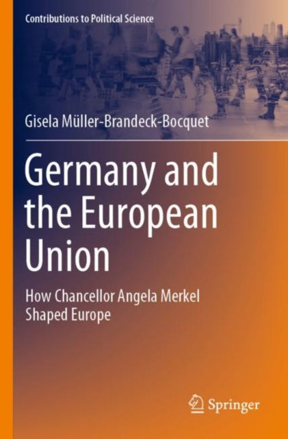 Book cover of: Germany and the European Union. By: Gisela Müller-Brandeck-Bocquet